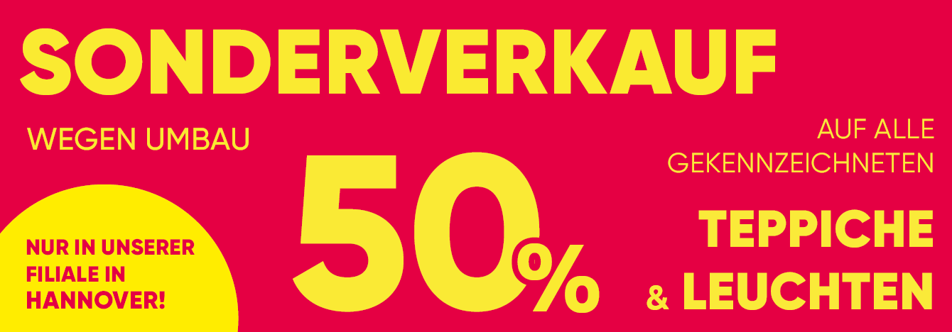 50 % auf alle gekennzeichneten Möbel & Küchen